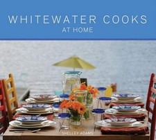 Whitewater Cooks at Home